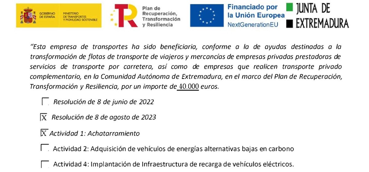 Cartel reglamentario con los logos institucionales (Gobierno de España, Plan de Recuperación, Unión Europea NextGenerationEU y Junta de Extremadura) y el texto explicativo de la ayuda recibida por Transab S.L., conforme a la Resolución de 8 de agosto de 2023, Actividad 1 (Achatarramiento)
